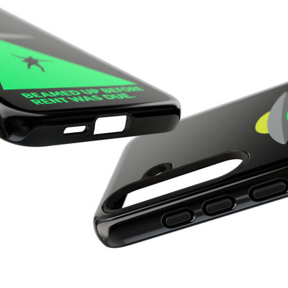 Phone Case — 'Beamed Up Before Rent Was Due' Alien Abduction Design