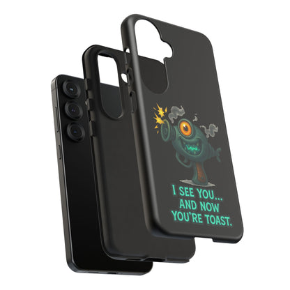 Phone Case — Cute Zombie Blaster Design with "I See You... And Now You're Toast"