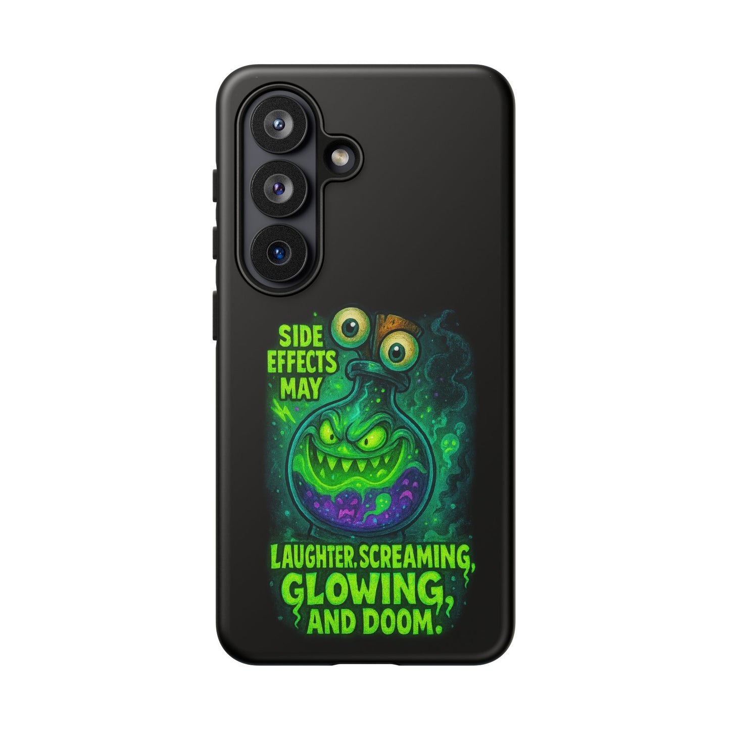 Phone Case — 'Side Effects May Include Laughter, Screaming, Glowing, and Doom' Neon Monster