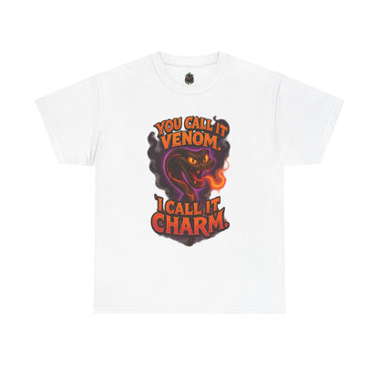 You Call It Venom I Call It Charm T-Shirt | Snake Illustration