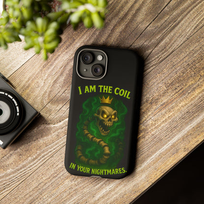Tough Cases — “I Am The Coil In Your Nightmares” Skull Snake Shockproof Phone Case
