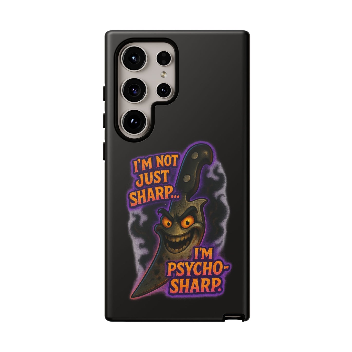 Knife Graphic Phone Case — "I'm Not Just Sharp... I'm Psycho-Sharp" Horror Phone Cover