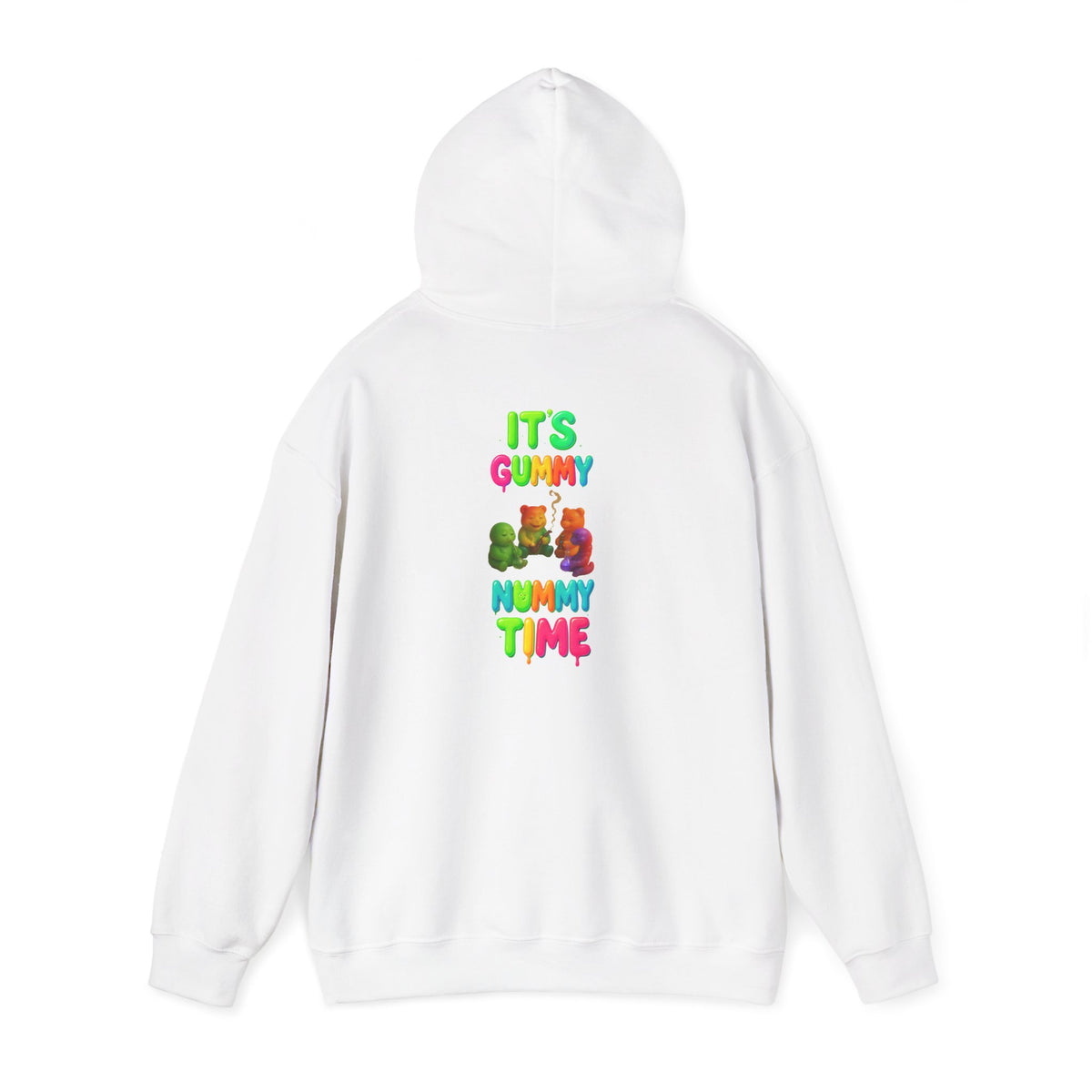 It’s Gummy Nummy Time Hoodie