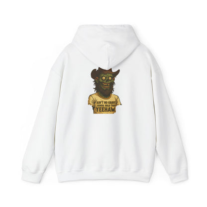 Zombie Cowboy Hoodie — "Ain't No Grave Can Hold This Man Down YEEHAW" Graphic