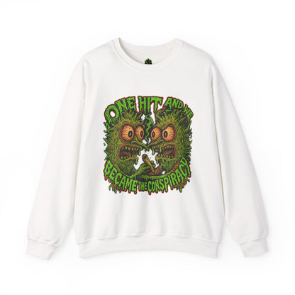 One Hit and We Became the Conspiracy Crewneck