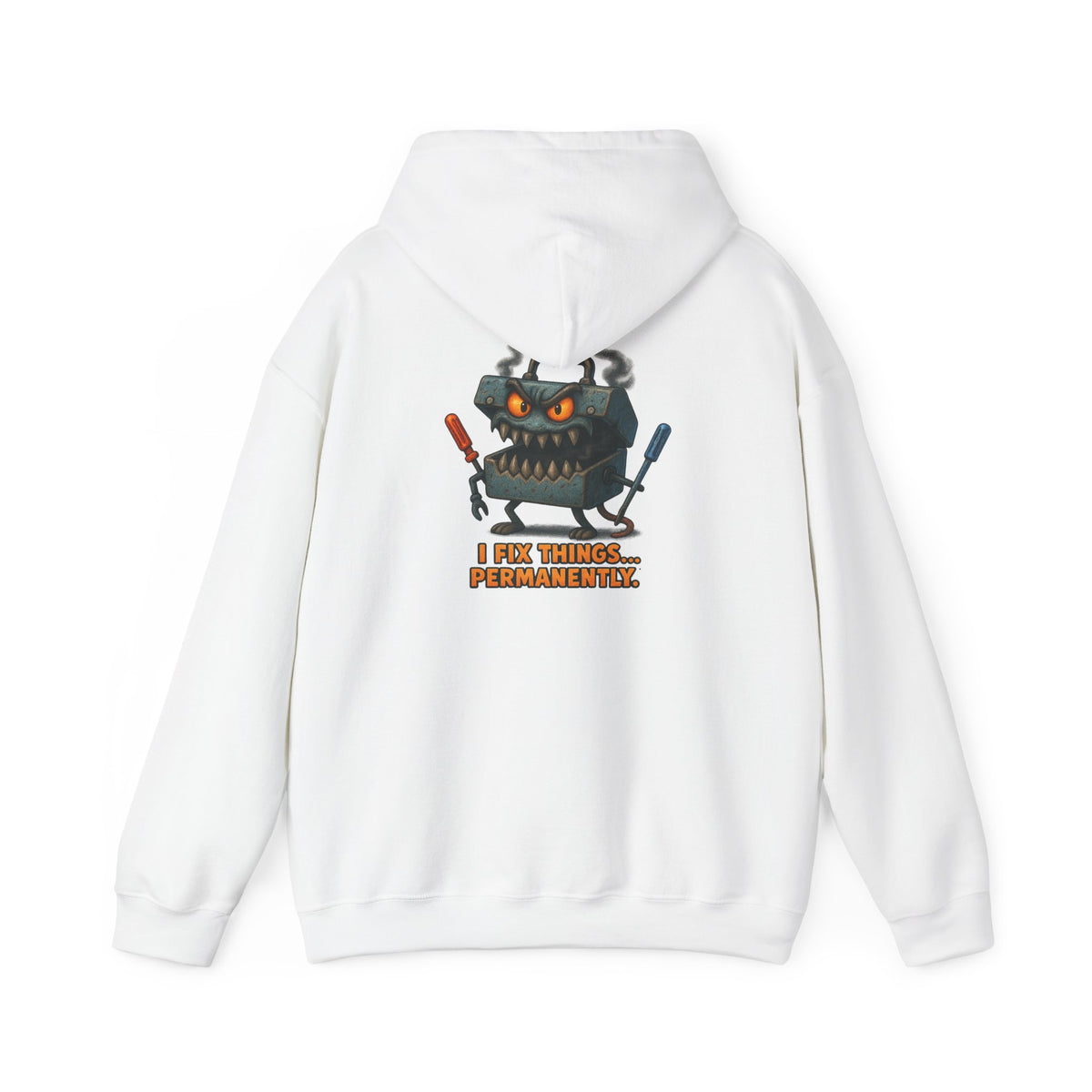 Robot Mechanic Hoodie — "I Fix Things... Permanently" Graphic Hooded Sweatshirt