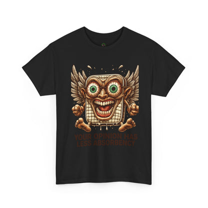 Your Opinion Has Less Absorbency Tee, Funny Graphic Tee, Unisex Cotton [...]