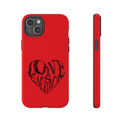 Red 'Love Justice' Heart Phone Case — Protective iPhone Cover, Valentine’s Gift