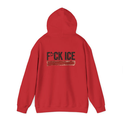 Political Hoodie - "F*CK ICE" Protest Hooded Sweatshirt