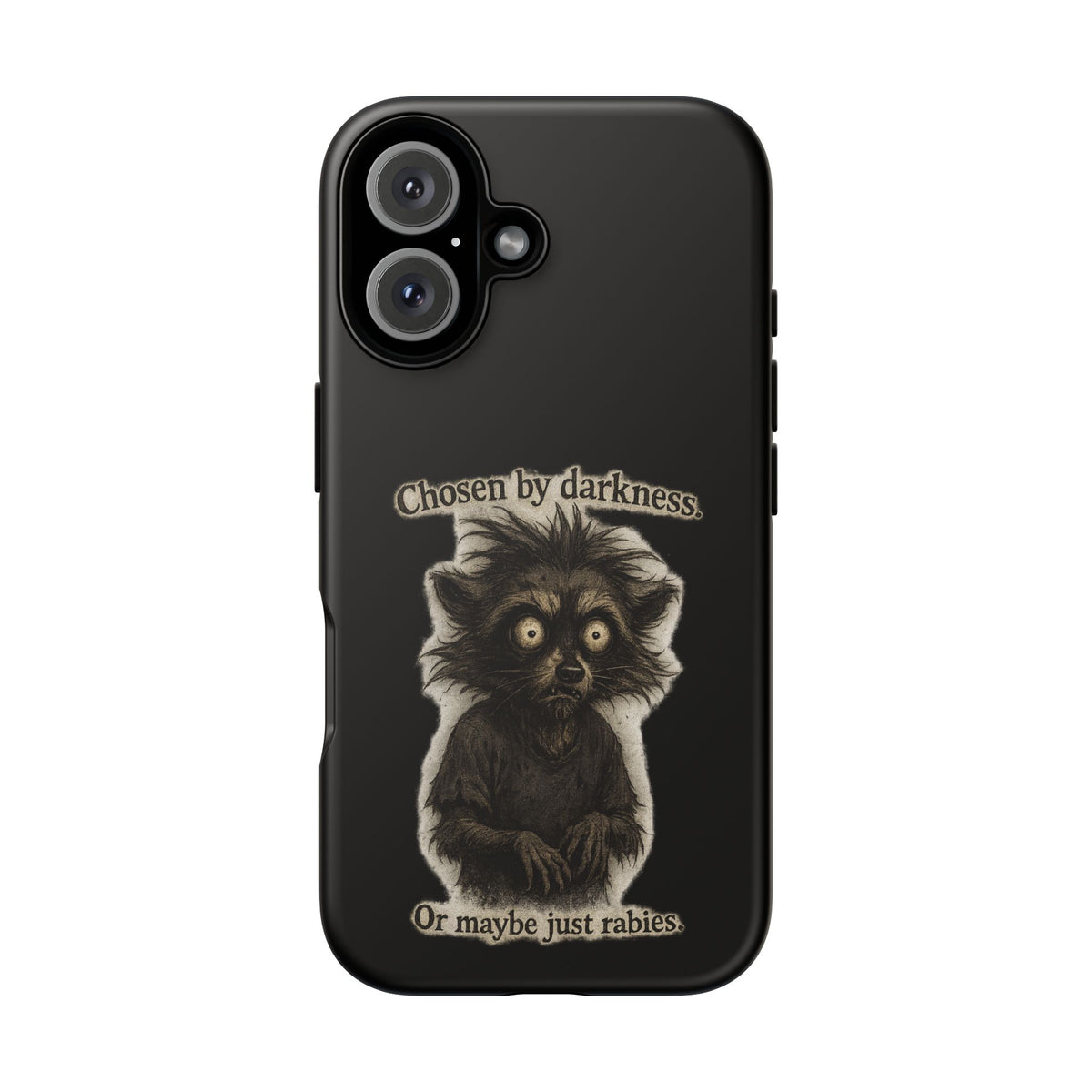 Phone Case - "Chosen by Darkness (Or Maybe Just Rabies)" Cute Creepy Retro Creature Protective Case