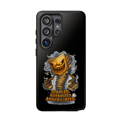 Phone Case — Stapled, Notarized, Annihilated Lightning-Fast Protective Case