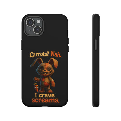 Phone Case — Creepy Bunny "Carrots? Nah. I crave screams." Halloween Horror Design