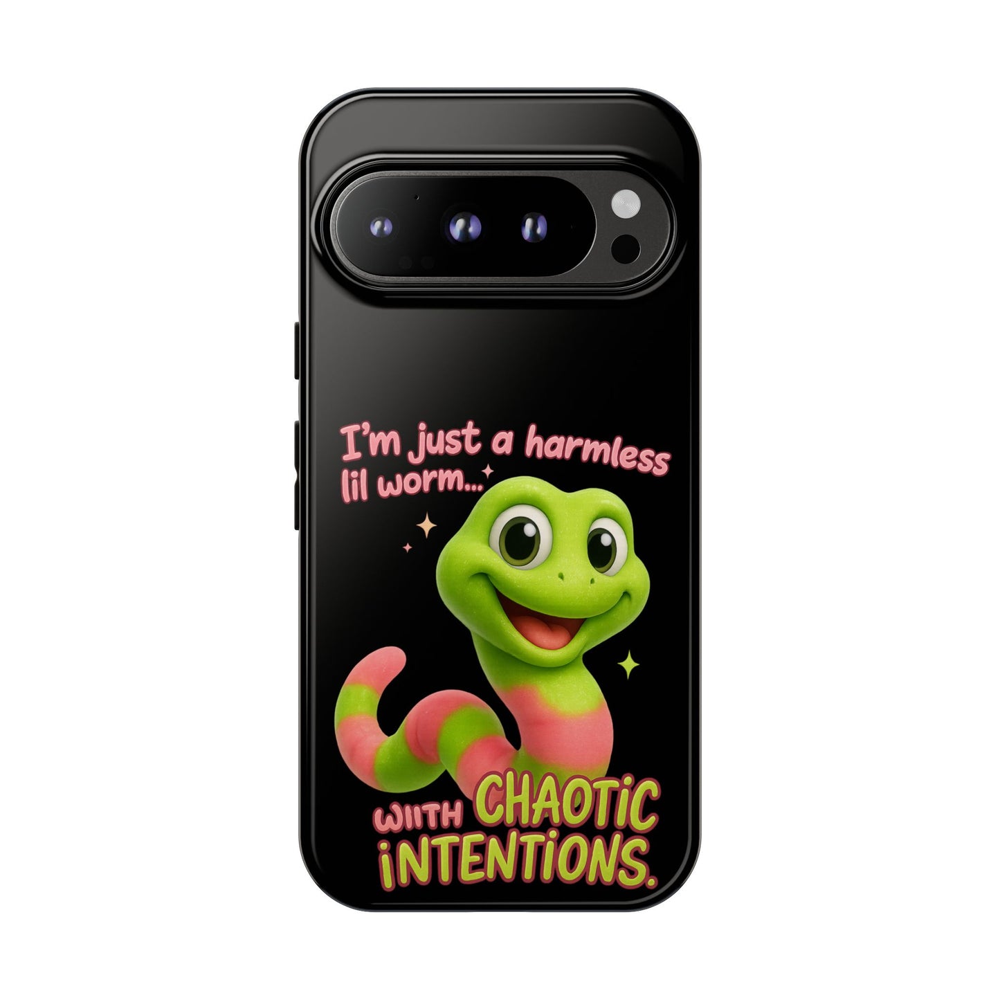 Phone Case — “I’m Just a Harmless Lil Worm… With Chaotic Intentions” Cute Cartoon Worm Design