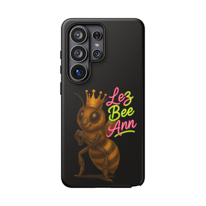 Phone Case — 'Lez Bee Ann' Queen Bee Tough Protective Cover