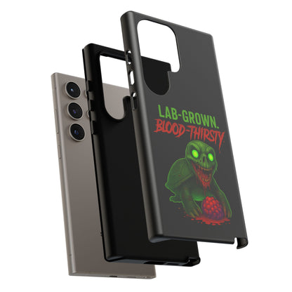 Phone Case — “Lab-Grown. Blood-Thirsty!” Green Monster Horror Design