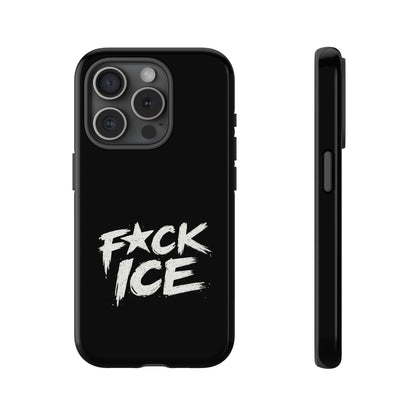 Phone Case — “F*ck ICE” Bold Anti-ICE Protest Design