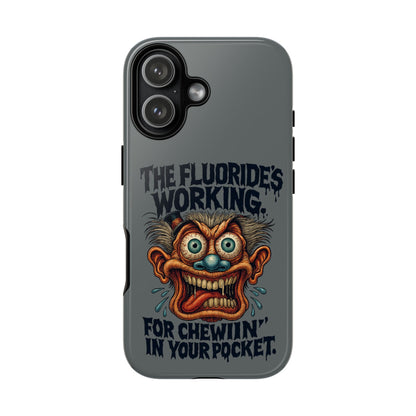 Phone Case — Retro Horror Graphic “The Fluoride’s Working” Shock Art