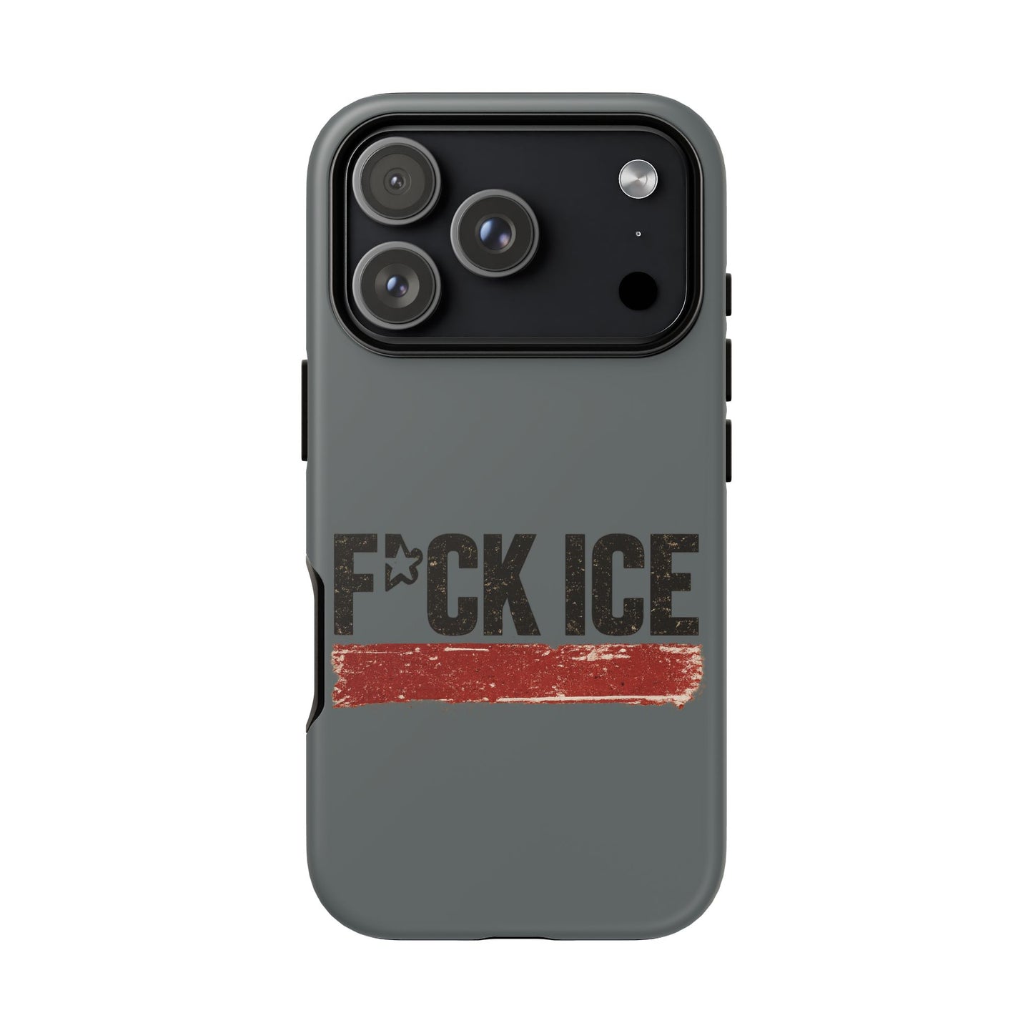 Phone Case - "F*CK ICE" Distressed Protest Design