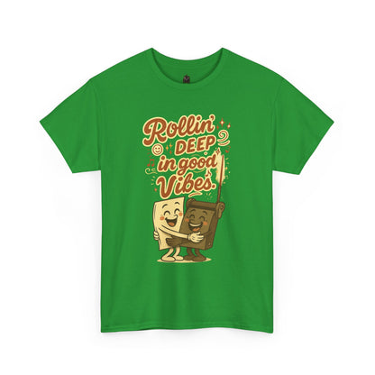 Rollin' Deep in Good Vibes – Smiling Paper & Roller T-Shirt