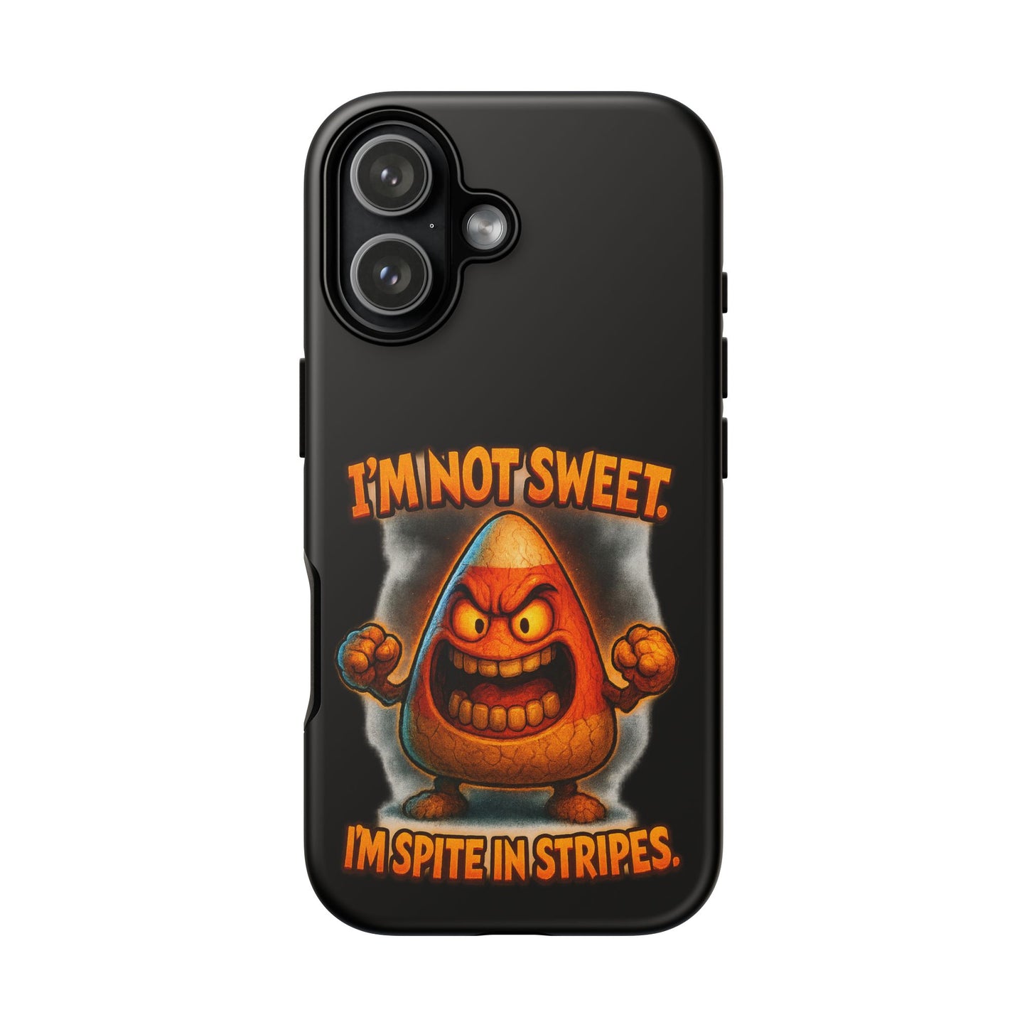 Phone Case — "I'm Not Sweet, I'm Spite in Stripes" Candy Monster Design