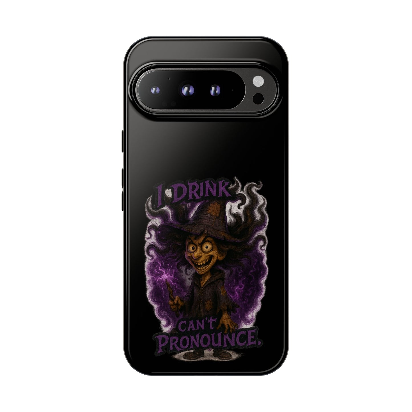 Phone Case — Witch Illustration "I Drink, Can't Pronounce" Protective Cover