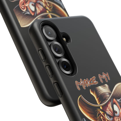 Phone Case - 'Make My Day' Cowboy Revolver Graphic Protective Case