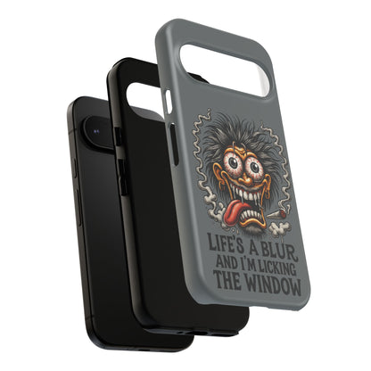 Phone Case — 'Life's a Blur and I'm Licking the Window' Funky Monster Graphic