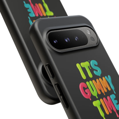 Phone Case — "It's Gummy Time" Rainbow Gummy Bear Protective Cover