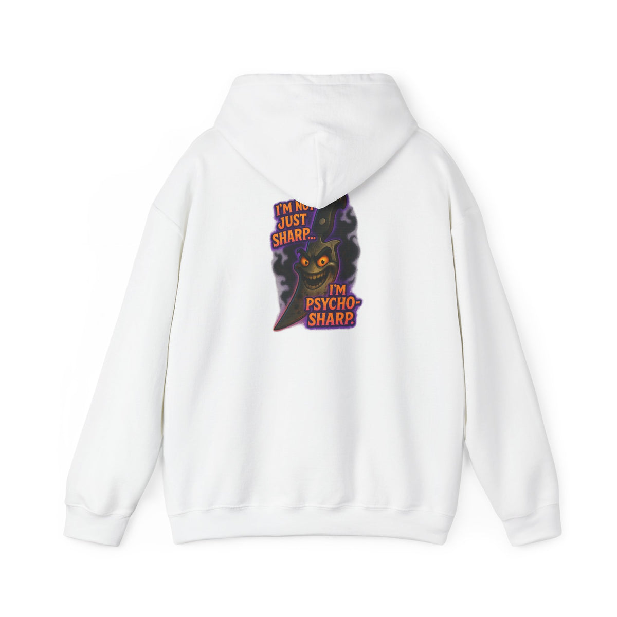 Hoodie — 'I'm Just Sharp, I'm Psycho Sharp' Cat Graphic Pullover