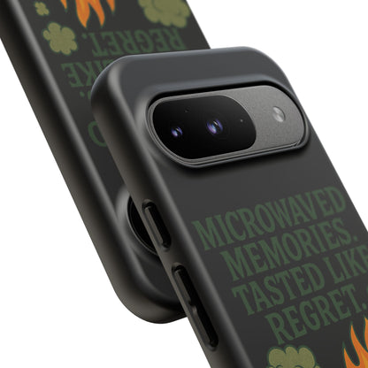 Microwaved Memories Phone Case — 'Microwaved Memories. Tasted Like Regret.' Retro Fire Design