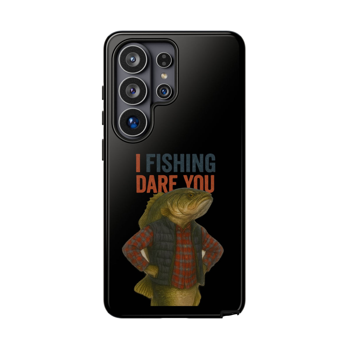 Fishing Dare You Phone Case — Funny Bass Angler Protective Cover