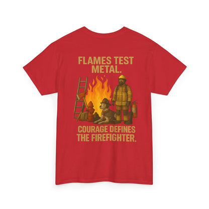 Flames Test Metal – Courage Firefighter Tee