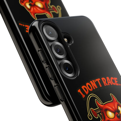 I Don't Race I Chase Phone Case — Cartoon Demon Hot Rod Design
