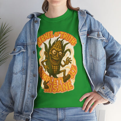 Kernel of Truth – Completely Insane Corn Monster T-Shirt