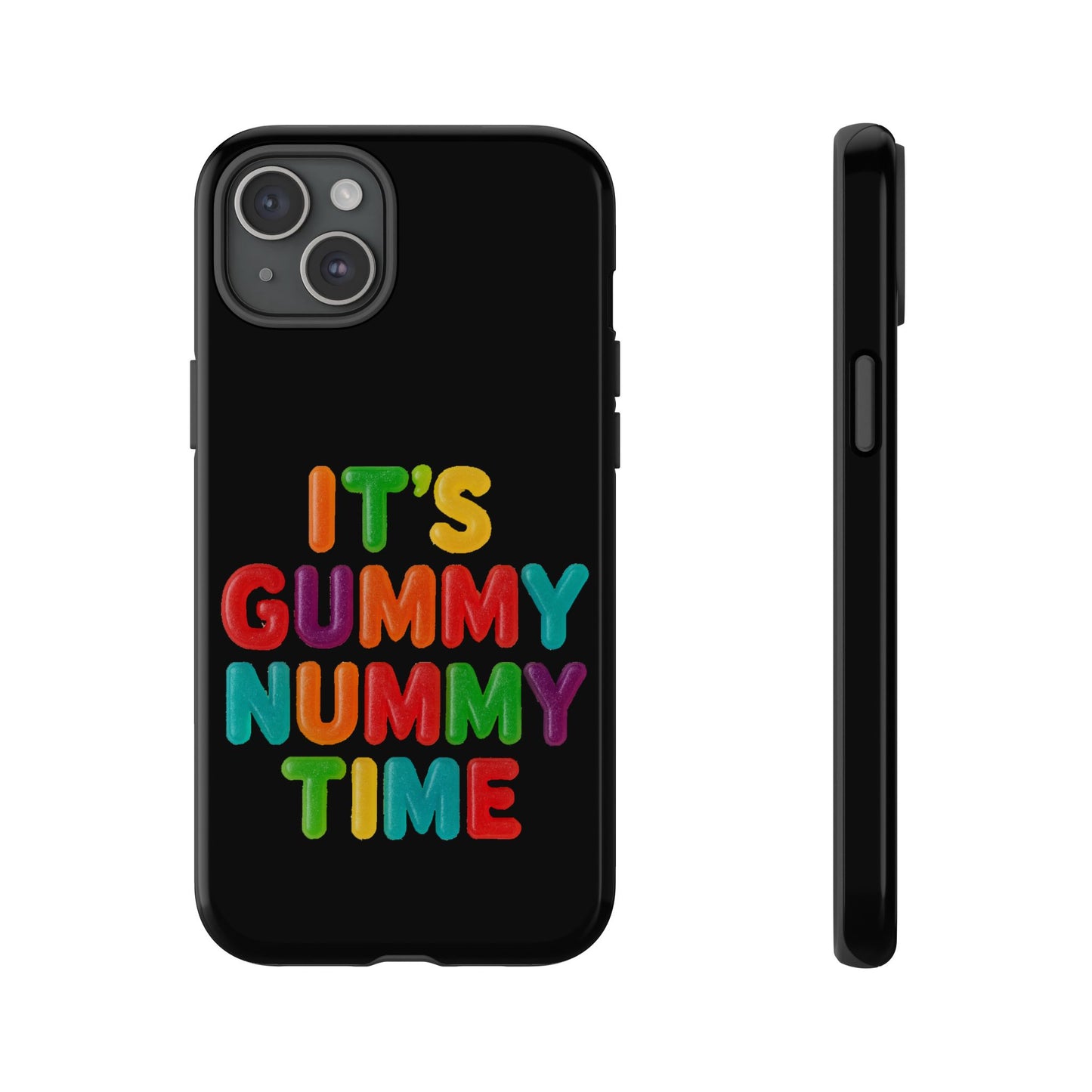 Phone Case — "It's Gummy Nummy Time" Colorful Candy Lettering Protective Case