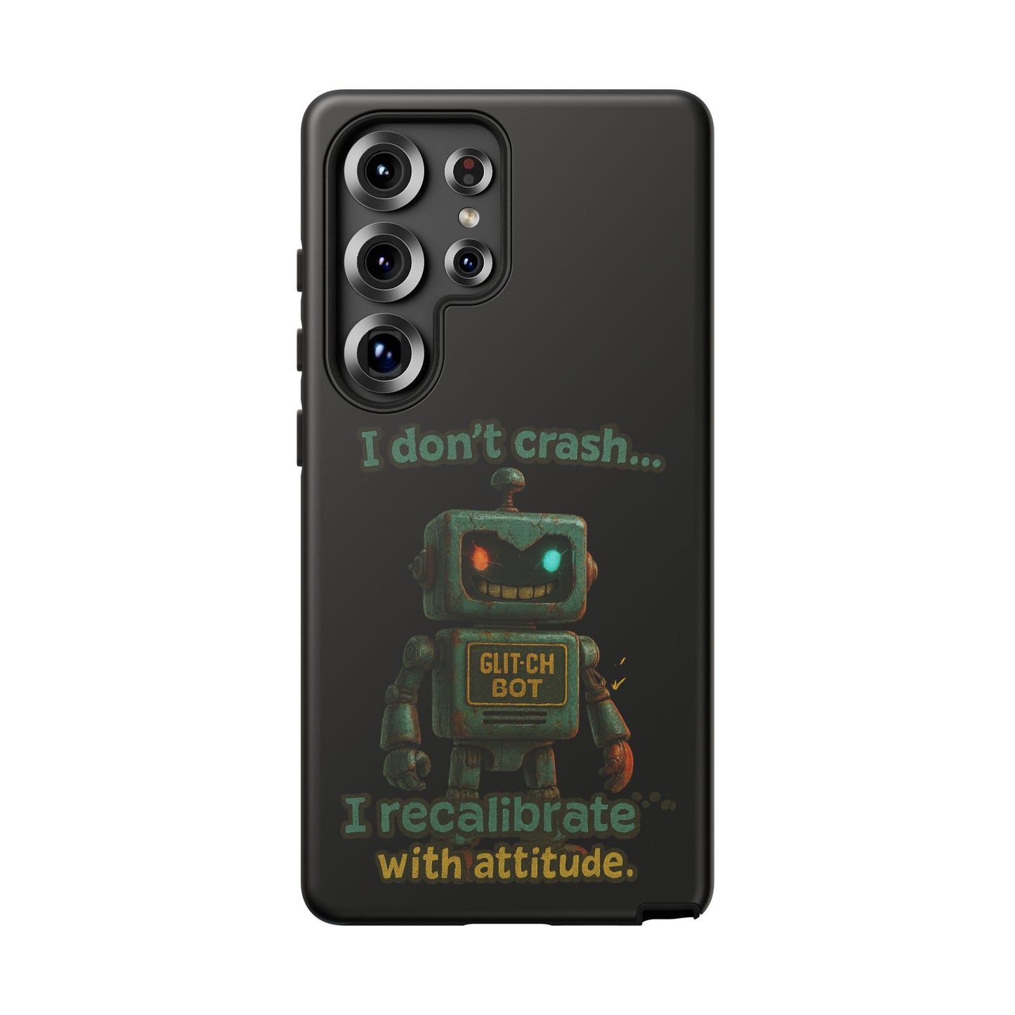 Phone Case — "I Don't Crash... I Recalibrate" Retro Robot Protective Cover