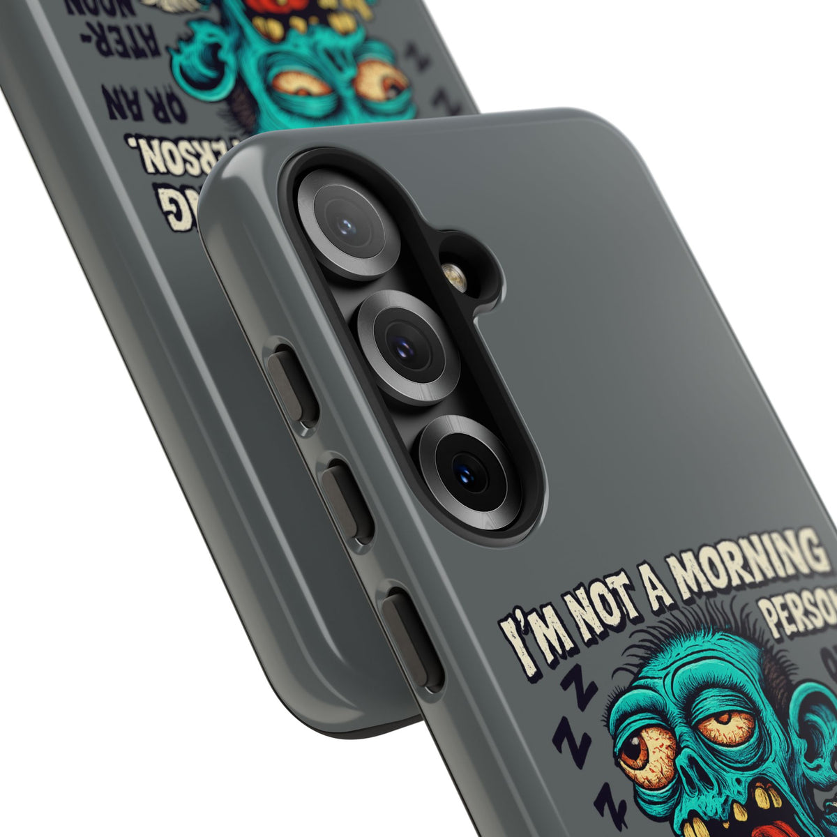 Funny Zombie Phone Case — "I'm Not a Morning Person" Graphic Tough Case