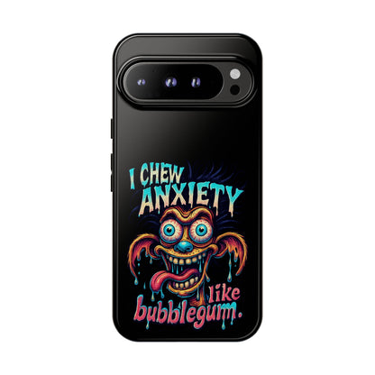 Phone Case — "I Chew Anxiety Like Bubblegum" Retro Monster Design