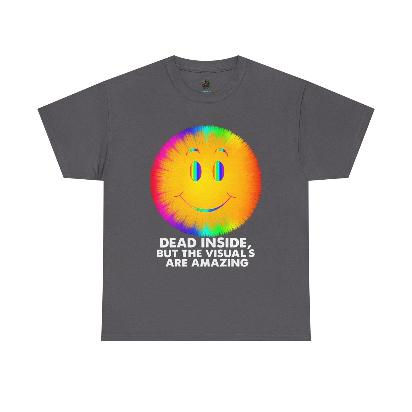 Dead Inside, But the Visuals Are Amazing – Trippy Smiley Face T-Shirt