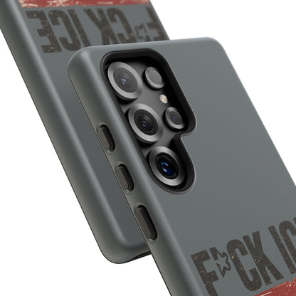 Phone Case - "F*CK ICE" Distressed Protest Design