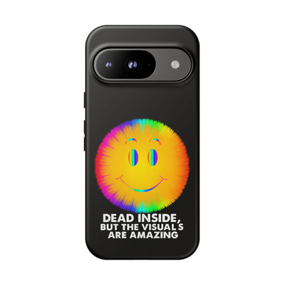 Phone Case — 'Dead Inside, But the Visuals Are Amazing' Rainbow Smiley