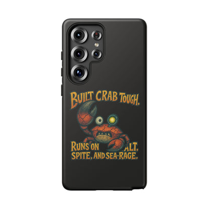 Phone Case - "Built Crab Tough" Funny Crab Graphic Protective Case