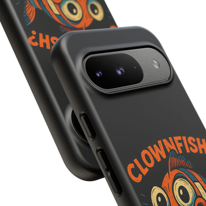Phone Case — “Clownfish? I’m a Killer Joke.” Funny Creepy Fish Graphic