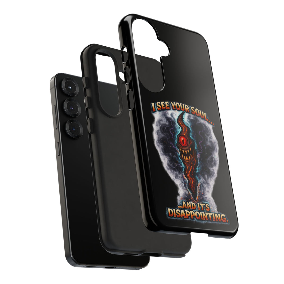 Phone Case — "I See Your Soul and It’s Disappointing" Dark Horror Graphic