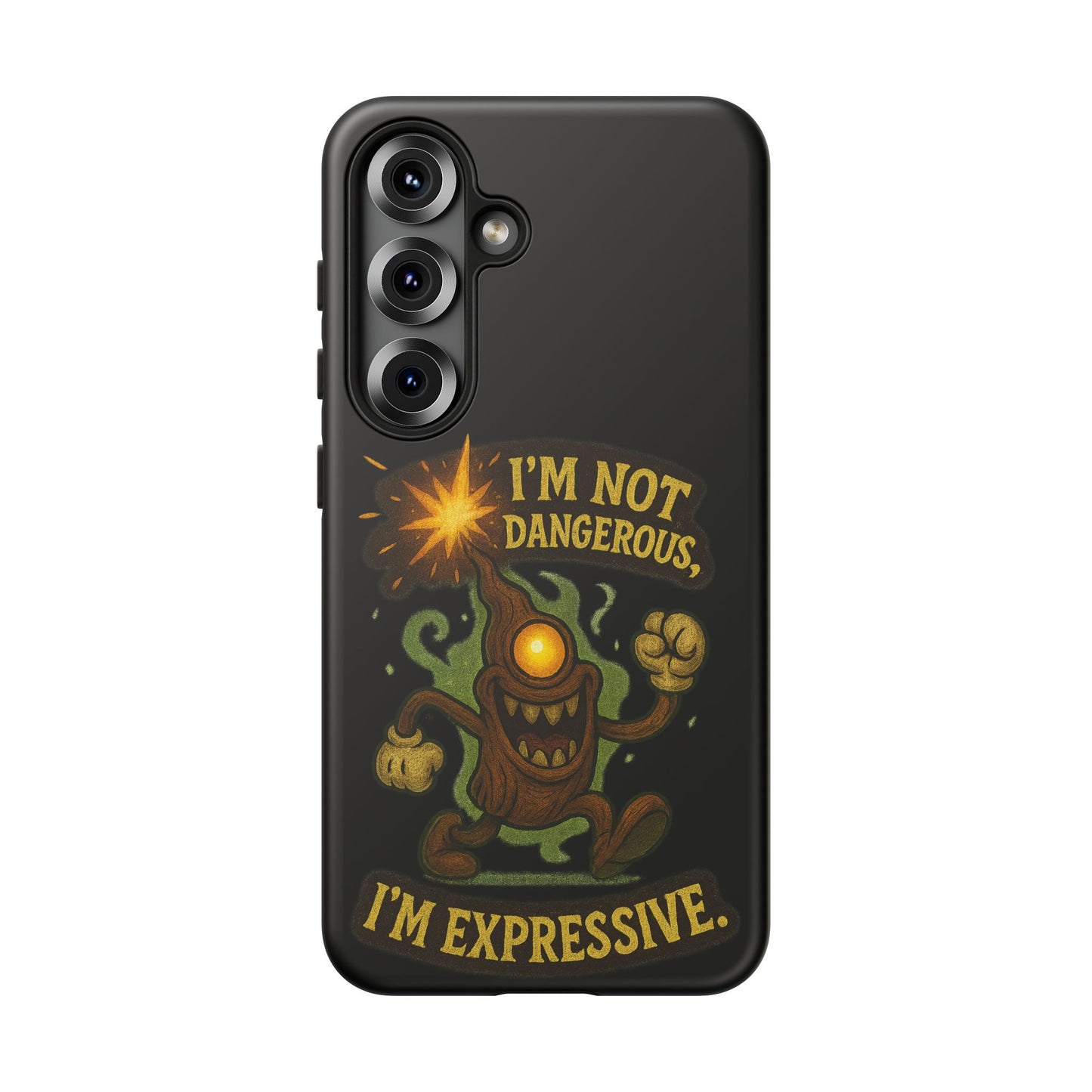 Phone Case — “I’m Not Dangerous, I’m Expressive” Monster Protective Case