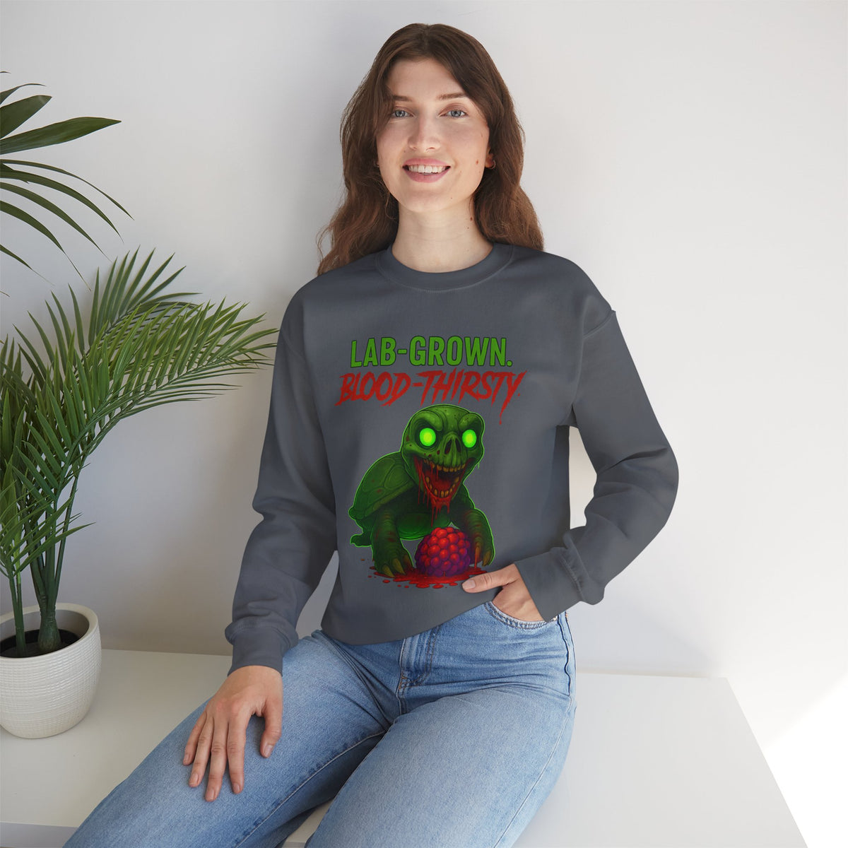 Lab-Grown. Blood-Thirsty. – Mutant Turtle Sweatshirt