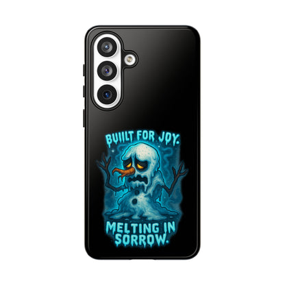 Phone Case — 'Built for Joy, Melting in Sorrow' Blue Melting Snowman Protective Case