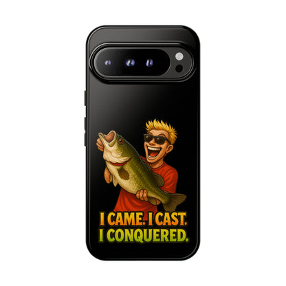 Fishing Phone Case — "I Came. I Cast. I Conquered." Graphic Bass Design