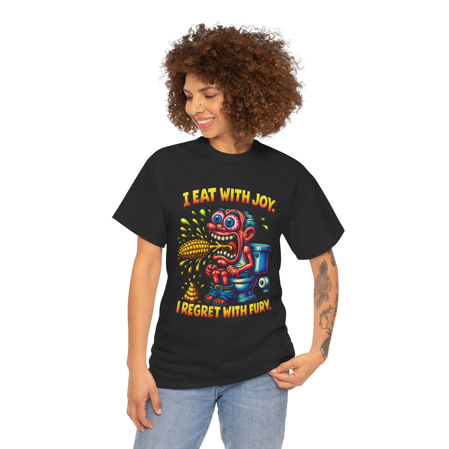 Eat With Joy I Regret With Fury T-Shirt | Funny Toilet Cartoon