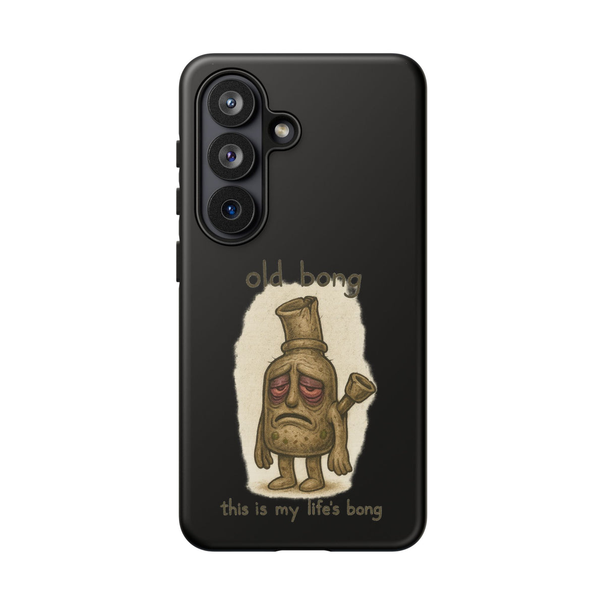 Phone Case — 'Old Bong' Funny Stoner Illustration, "This Is My Life's Bong"